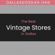 Best Vintage Stores in Dallas, TX: Your Retro Guide | Vintage Treasures: Discover Rare Antiques, Collectibles & Retro Finds