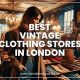 Shop the Best Vintage Clothing Stores in Boston: A Style Guide | Vintage Treasures: Discover Rare Antiques, Collectibles & Retro Finds